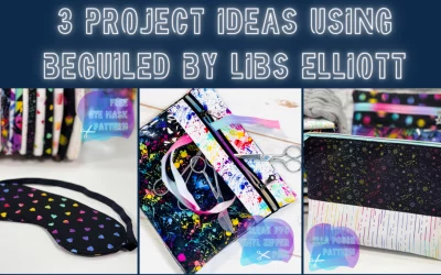 3 Project Ideas Using Beguiled by Libs Elliott