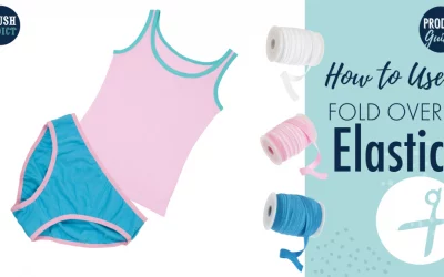 How To Use Fold Over Elastic