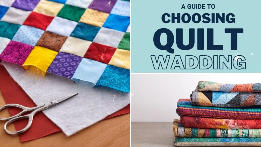 Choosing-Quilt-Wadding-Blog-Banner-1024x576